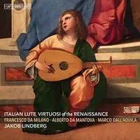Italian Lute Virtuosi of the Renaissance Original
