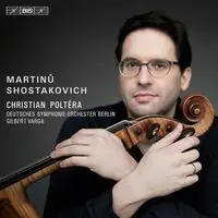 Shostakovich & Martinu: Cello Concertos Free Returns