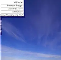 Luxury Concerto for Violin & Orch / Sym No. 2 Sunnanfard