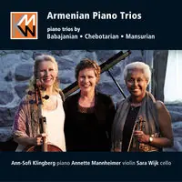 Babajanian, Chebotarian & Mansurian: Armenian Piano Trios Bargain