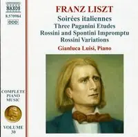 Brand New Complete Piano Music: Soirees Italiennes 30