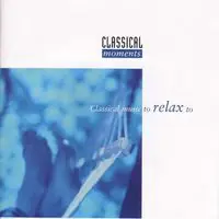 Classical Moments To Relax To Affordable