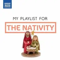 My Playlist for the Nativity In Demand
