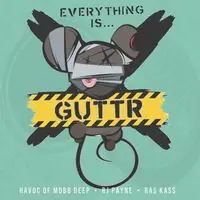 Everything Is Guttr Special Discount