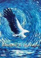 In Demand Birdemic 3: Sea Eagle