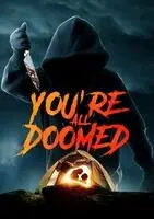You're All Doomed Today Only
