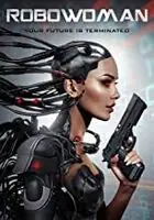 Robowoman Limited Time