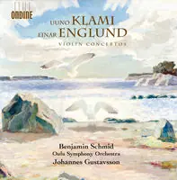 Uuno Klami & Einar Englund: Violin Concertos Fast Shipping