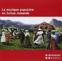 La Musique Populaire en Suisse / Various Order Now