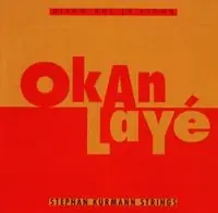 Okan Laye Low Price