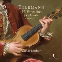 Don’t Miss Out 12 Fantasias For Solo Violin