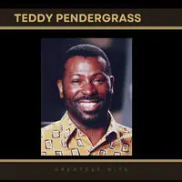 Greatest Hits Of Teddy Pendergrass (Mod) Hot Picks