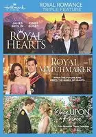 Direct From Manufacturer Royal Romance Triple Feature Royal Hearts, Royal Matchmaker, Once Upon a Prince