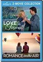 Love in the Forecast / Romance in the Air (Hallmark 2-Movie Collection) Genuine