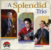 A Splendid Trio Hot Picks