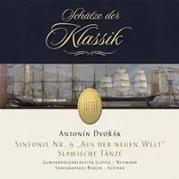 Must Have Symphony No 9 Slavonic Dances