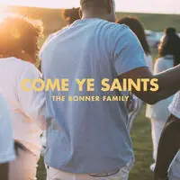 Come Ye Saints In Demand