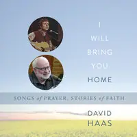 Original I Will Bring You Home