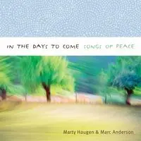 Next Day Delivery In the Days to Come: Songs of Peace