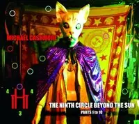 Limited Offer The Ninth Circle Beyond The Sun (Parts One To Ten)