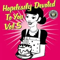 Limited Offer Hopelessly Devoted To You, Vol. 5