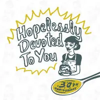 Hot Deal Hopelessly Devoted To You: 30th Anniversary / Var