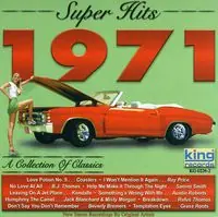Super Hits 1971 While Supplies Last