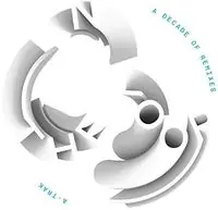 A-trak-in The Loop: A Decade Of Remixes / Various Best Choice