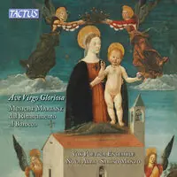 Ave Virgo Gloriosa Must Have