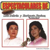 Save Now Espectaculares De Lola Beltran Y Enriqueta Jimenez
