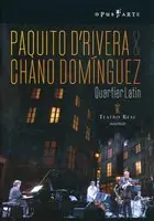 Paquito D'Rivera & Chano DomÃ­nguez: Quartier Latin Next Day Delivery