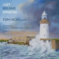 Liszt & Ireland Sonatas Order Now