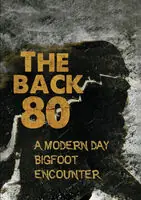 Back 80: A Modern Day Bigfoot Encounter / (Mod) Best Price