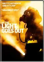 As the Light Goes Out Don’t Miss Out