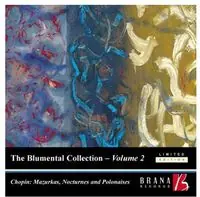 Best Choice Blumental Collection 2: Chopin Mazurkas Nocturnes