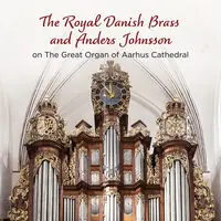 High Quality Royal Danish Brass & Anders Johnsson