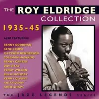 Limited Time Roy Eldridge Collection 1935-45