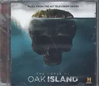 The Curse of Oak Island (Music From the Hit Television Series) Exclusive