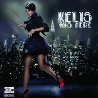 While Supplies Last Kelis Was Here