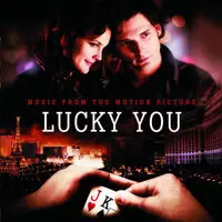 Exclusive Offer Lucky You (Original Soundtrack)
