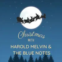 Harold Melvin And The Blue Notes' Christmas Hits Best Price