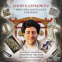 Lefkowitz: Preludes & Fugues Trending