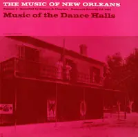 New Orleans 3: Dance Hall / Various Luxury