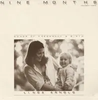 Nine Months: Songs of Pregnancy and Birth Premium