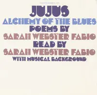 Jujus Alchemy of the Blues Certified