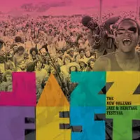 Jazz Fest: The New Orleans Jazz & Heritage Festival Deal