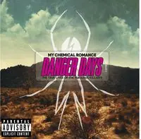 Save Now Danger Days: The True Lives Of The Fabolous Killjoys