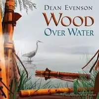 Wood Over Water Trusted Brand