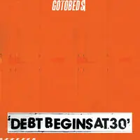 Debt Begins At 30 Popular