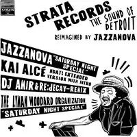 Saturday Night Special (Kai Alce Ndatl Remix) Weekend Sale